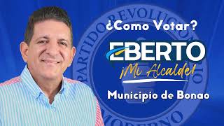 Promo Como Votar Por Eberto Núñez [upl. by Eico]