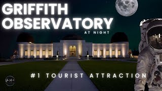 Full WalkThrough Must See 1 Free Tourist Attraction Griffith Observatory At Night Los Angeles 🔭 [upl. by Oirasan280]