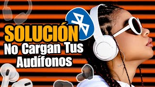 SOLUCION Para Cuando No Cargan Tus Audifonos Bluetooth [upl. by Teerell]