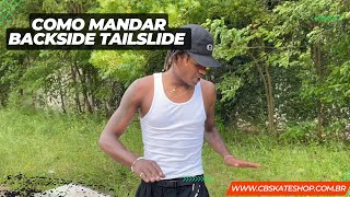 Manobras De Skate Como Mandar Backside Tailslide  cbskateshopcombr [upl. by Nonnahs]