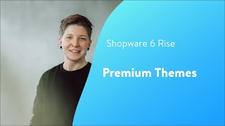 Rise Premium Themes Shopware 6 Tutorial EN [upl. by Oliy]