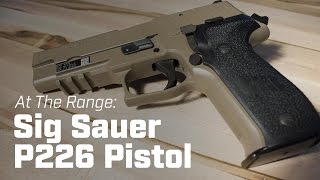 At The Range Sig Sauer P226  Mk25 [upl. by Aisor]