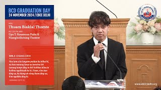 ThuamBiaklal Thomte  BCD Graduation Speech  24 November 2024  EBCC Delhi [upl. by Chubb662]