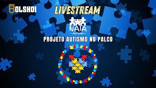 PROJETO AUTISMO NO PALCO  NAIA AUTISMO [upl. by Faro609]