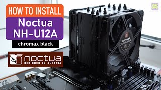 ❄️ How to install Noctua NHU12A chromax black cooler to MSI Z690 Tomahawk  Intel 12700k LGA 1700 [upl. by Atinahs]