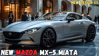 Wow The New 2025 Mazda MX5 Miata Design Looks Stunning [upl. by Byran]