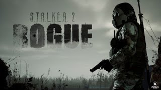 Rogue STALKER 2  UE5 [upl. by Atteuqcaj370]