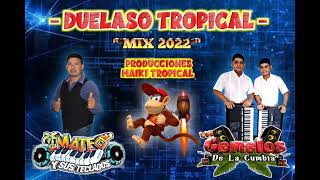 DUELASO TROPICAL MATEO Y SUS TECLADOS VS LOS GEMELOS DE LA CUMBIA MIX MOVIDAS PARA BAILAR 2022 [upl. by Remus]