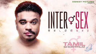 INTERSEX  இடையிலிங்கம்  Tamil Short Film  2022  First Mens Periods  Based On True Story [upl. by Maisel]