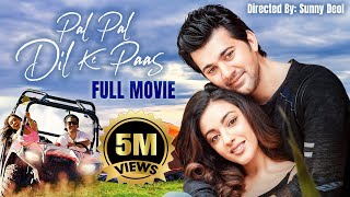 Pal Pal Dil Ke Paas  Full Hindi Movie  Sunny Deol  Karan Deol  New Hindi Movie 2023  Sahher B [upl. by Ahsena]