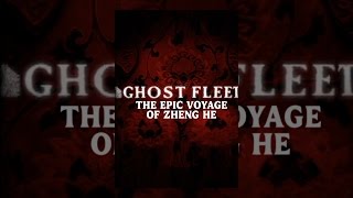 Ghost Fleet The Epic Voyage of Zheng He [upl. by Coffee]