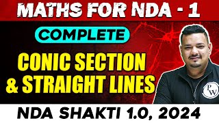 NDA Maths  Conic Section amp Straight Lines  NDA 1 2024  Defence Wallah [upl. by Cummine142]