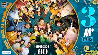 Baby Baji Ki Bahuwain Episode 60  Digitally Presented by Sensodyne  21 November 2024  ARY Digital [upl. by Corry]