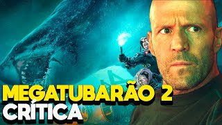 MEGATUBARÃO 2  CRÍTICA O MELHOR FILME DO MEGALODON  RECAP [upl. by Coates]