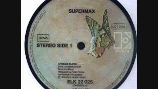 Supermax  African Blood  1979 [upl. by Schertz530]