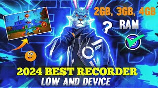 2024 WORLDS BEST SCREEN RECORDER FOR GAMING 1GB2GB3GB4GB RAM LOW END DEVICE ⚡ GARENA FREE FIRE [upl. by Kate]