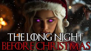 Twas the Long Night before Christmas  Game of Thrones Christmas Special  HBO Max [upl. by Forras]