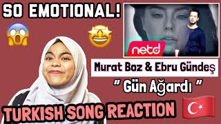 SO EMOTIONAL  TURKISH SONG REACTION  Murat Boz amp Ebru Gündeş  Gün Ağardı [upl. by Vivle717]