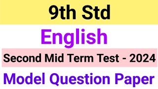 9th Std  English  Second Mid Term Test  Model Question Paper  2024 [upl. by Ahsinom538]