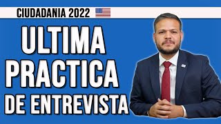 EXAMEN DE ENTREVISTA DE CIUDADANIA AMERICANA 2022 [upl. by Ennaegroeg]