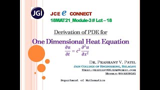 Derivation of one Dimensional Heat Equation 18MAT21 Module 3  LCT 18 [upl. by Ilahsiav975]