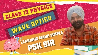 Interference of Light  Wave Optics  NCERT PHYSICS  Class 12 [upl. by Ailecara]