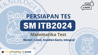 SM ITB 2024 Matematika Test pada Soal Seleksi Mandiri ITB bag1 Tipe yg sring mncul smitb2024 [upl. by Ambert]