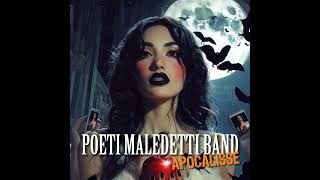 Poeti Maledetti Band  Apocalisse  Rock Music 2024 [upl. by Gnuhn534]