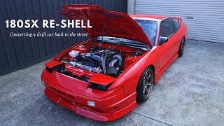 180SX ReShell  Converting my drift car back to a street car [upl. by Ayotnahs866]