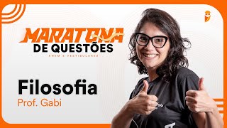 Maratona de questões de Filosofia para ENEM e Vestibulares  Prof Gabi Garcia [upl. by Sosthena]