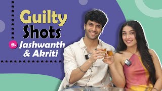 Guilty Shots Ft Jashwanth amp Akriti  Fun Secrets Revealed  India Forums [upl. by Marston]