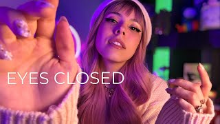 ASMR For Sleep Eyes Closed [upl. by Anytsirhc]