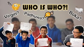 WHO IS WHO  BEST FRIENDS GAME  ABISHEK GURUNG [upl. by Nij]