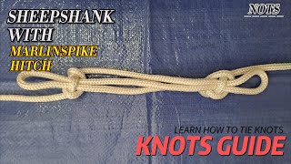 Sheepshank with marlinspike hitch  Nots [upl. by Cain]