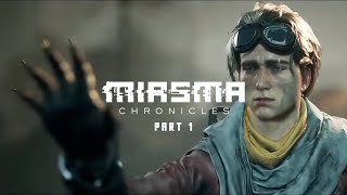 Miasma Chronicles  Gameplay Part 1  PS5 [upl. by Airehtfele]