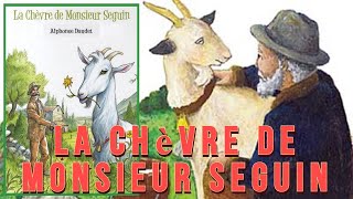 La véritable histoire de la chèvre de M Seguin [upl. by Agon276]