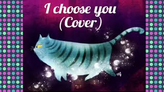 The Willoughbys  I Choose You Cover [upl. by Shellie]