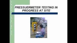 Pressuremeter Test by Tarun Chatterjee [upl. by Anemaj]