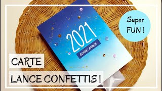 TUTO CARTE  BONNE ANNEE  Carte INTERACTIVE LANCE CONFETTIS  Très originale  DIY Scrapbooking [upl. by Bluh]