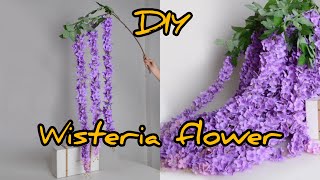 DIY Wisteria Flower  DIY Wisteria  Fake Plant Artificial Wisteria Flower  How To Make Wisteria [upl. by Fowle48]