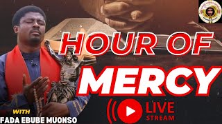 HOUR OF MERCY WITH FADA EBUBE MUONSO  28TH FEBRUARY 2024 [upl. by New195]