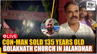 Conman sold GolaknathChurch Jalandhar newsfeed fraud newsupdate thesaveratimes [upl. by Aridatha]