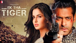 Ek Tha Tiger Full Movie HD  Salman Khan  Katrina Kaif  Ranvir Shorey  Facts amp Review [upl. by Nannie]