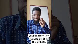 Cadre Conceptuel de la Comptabilité chapitre 2 [upl. by Zacek]