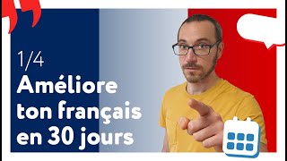 Tu peux mieux parler français dans 30 jours [upl. by Fortune26]