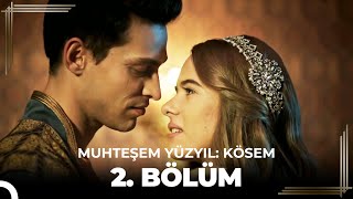 Muhteşem Yüzyıl Kösem 2Bölüm HD [upl. by Avlasor]