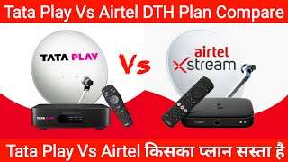 Tata Play Vs Airtel DTH Recharge Plan Comparison  Airtel DTH Vs Tata Play Package Price Review [upl. by Hayidan]