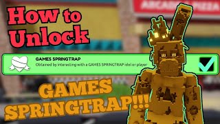 How to Unlock GAMES SPRINGTAP  Fazbears Revamp  Roblox [upl. by Anma687]