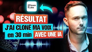 ElevenLabs  Je clone ma voix en 30 minutes avec cette IA [upl. by Dex233]