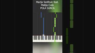 Marija Serifovic feat Matija Cvek  POLA SUNCA  Piano cover [upl. by Ellwood]